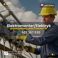 Elektromonter/Elektryk oraz Pomocnik - praca Łódź